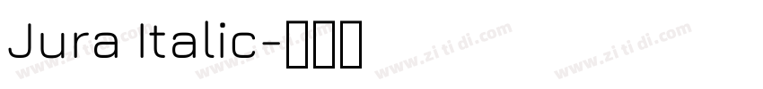 Jura Italic字体转换